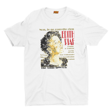 Load image into Gallery viewer, Edith Piaf-Little Sparrow-Legend-GAS T Shirts-LE01