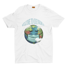 Load image into Gallery viewer, 'Welcome to our World", GAS retro T Shirt design' C19-01
